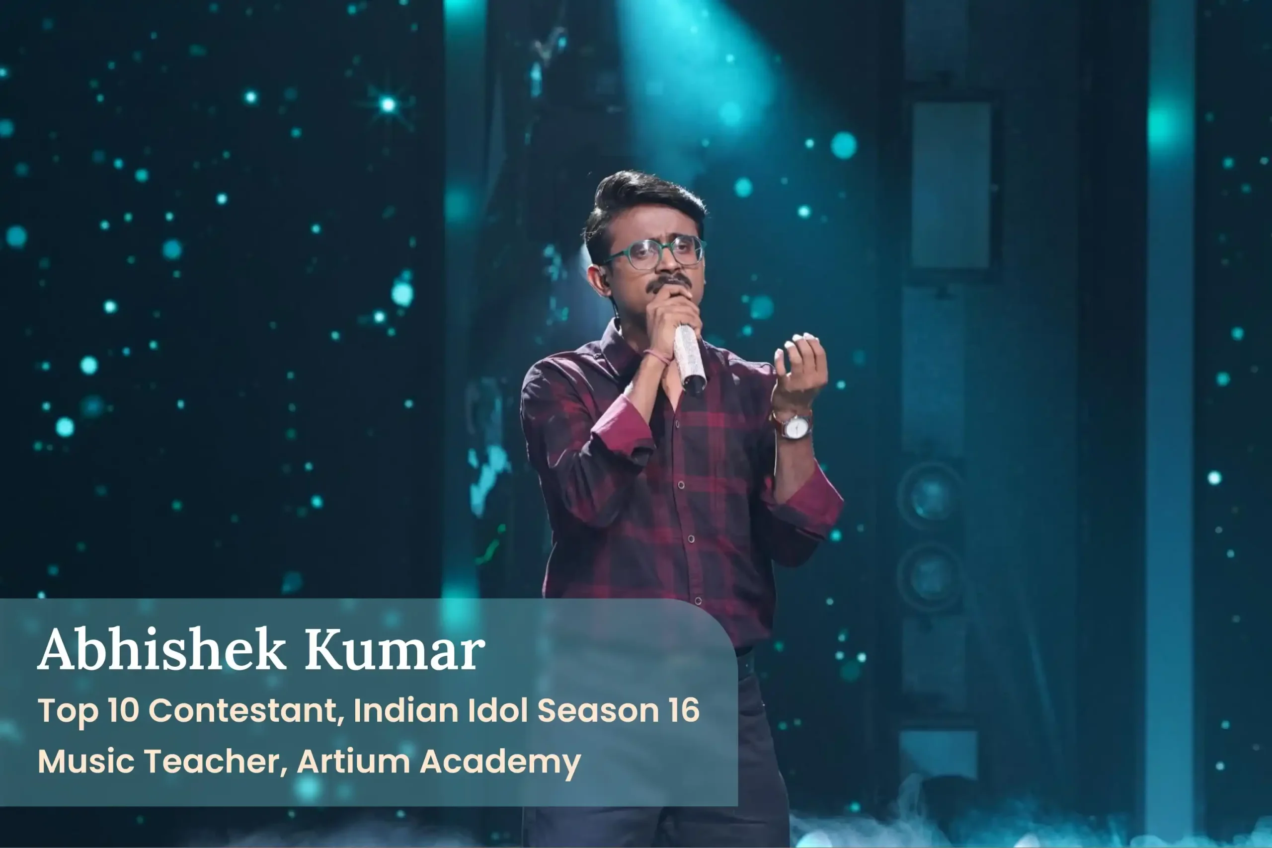 Rising Against Odds Abhishek Kumar’s Making of an Indian Idol Top 16 Contestant