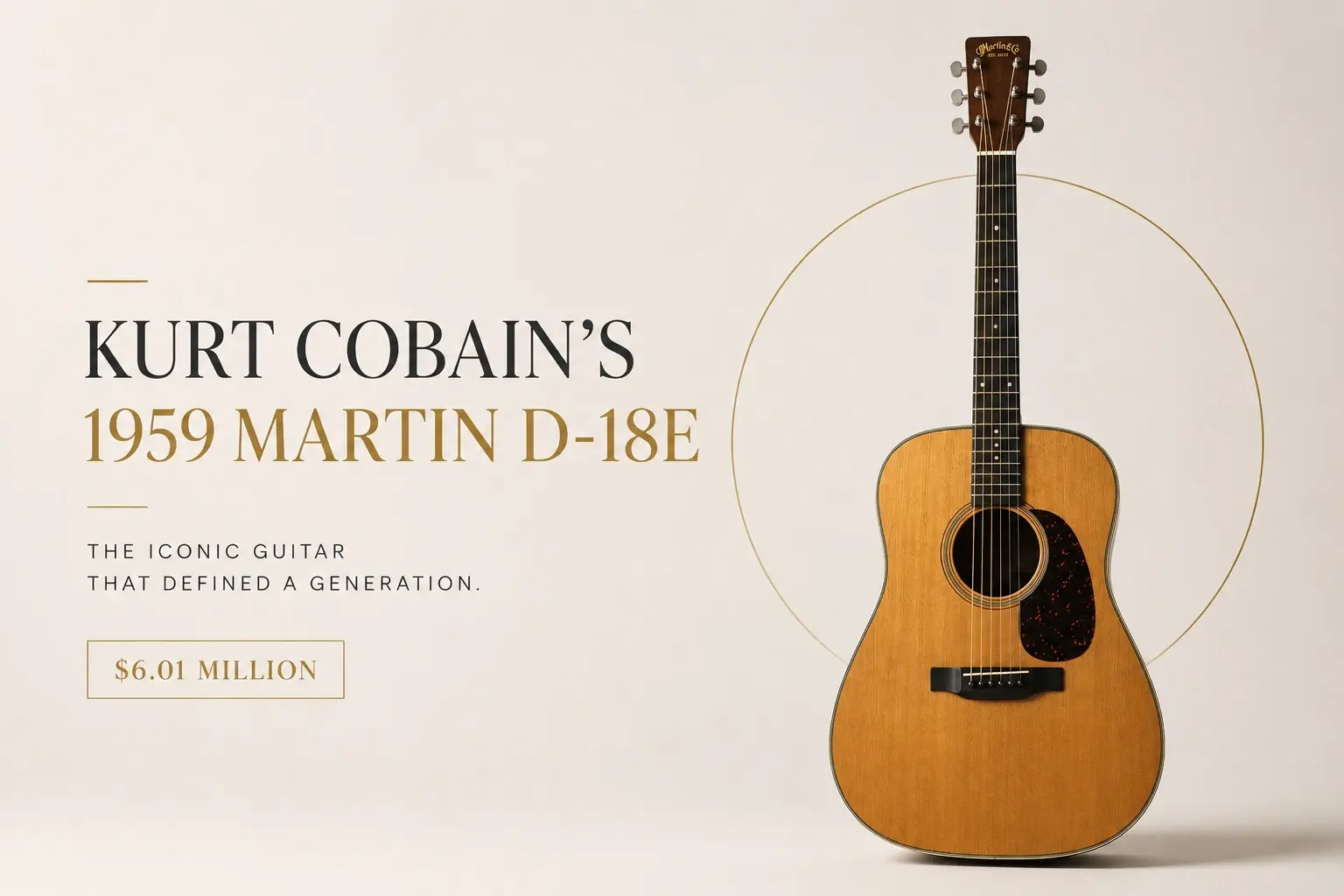 Kurt Cobain’s 1959 Martin D-18E