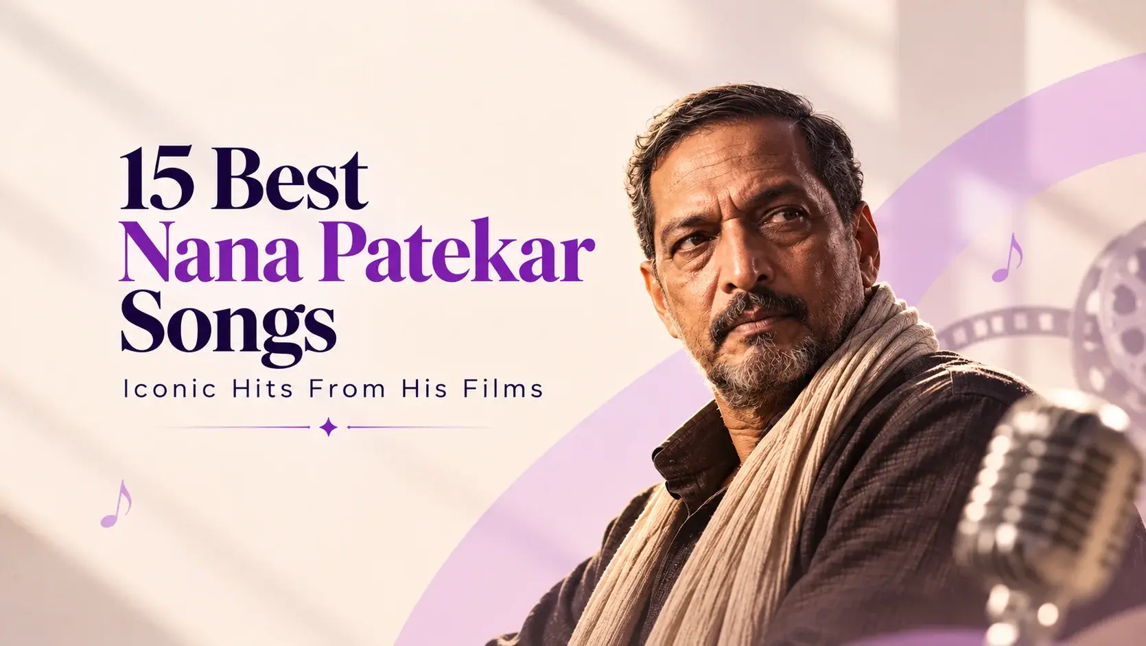 Best Nana Patekar Songs